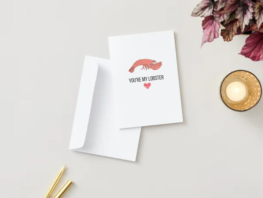 "YOU'RE MY LOBSTER" Greeting Card